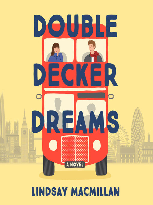 Title details for Double-Decker Dreams by Lindsay MacMillan - Available